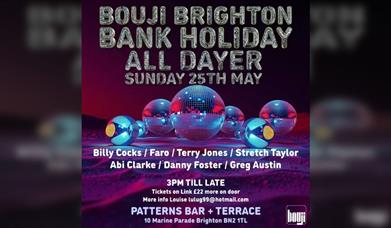 The Bouji Brighton Bank Holiday Alldayer!