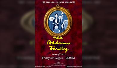 Trapdoor Summer School: The Addams Family