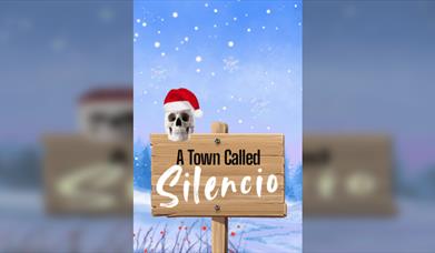 A Town Called Silencio