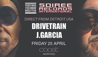 Worthing Techno Militia presents: Soiree Records International showcase ft. Drivetrain & J.Garcia