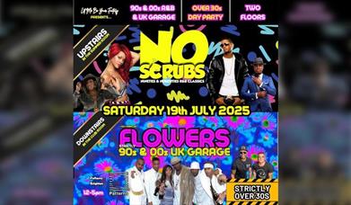 No Scrubs Vs Flowers - Over 30s Day Party