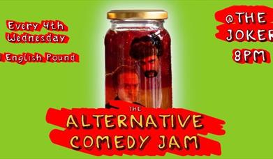 The Alternative Comedy Jam!