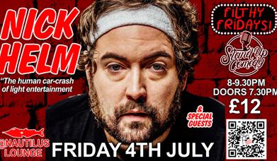 Filthy Fridays with NICK HELM