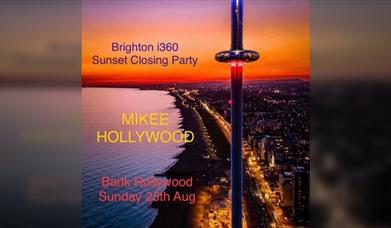 Mikees i360 Summer Closing Party