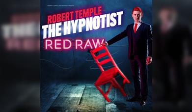 Robert Temple: The Hypnotist - Red Raw!