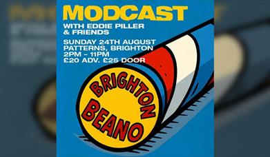 Modcast Brighton Beano