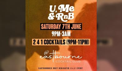 Eastbourne: U, Me & Rnb