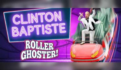 Clinton Baptiste: Roller Ghoster