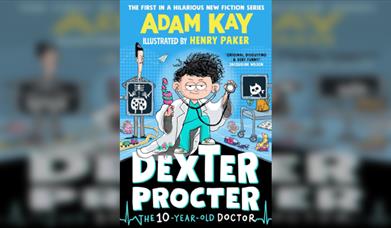 Adam Kay and Henry Paker – Dexter Procter The Ten-Year-Old Doctor