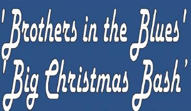 The Festive Season with 'Brothers in The Blues'