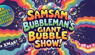 Giant Bubble Show with Samsam Bubbleman!