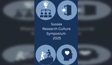 Sussex Research Culture Symposium 2025