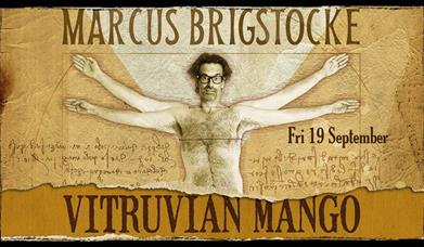 Marcus Brigstocke: Vitruvian Mango