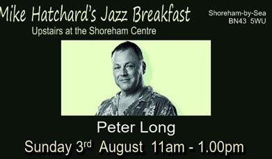 Mike Hatchard's Jazz Breakfast with Peter Long