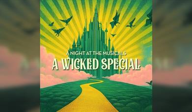 A Night at The Muscials - A Wicked Special
