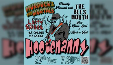 Murdock and the Mortals'Hootenanny feat. Lofty Spires
