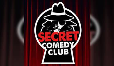 The Secret Comedy Club Saturdays Early Show