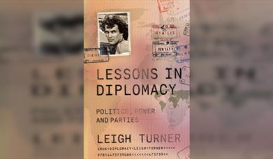 Ambassador Leigh Turner in conversation with Andrew Monaghan Lessons in Diplomacy