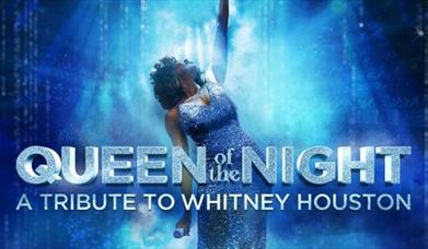 Queen of the Night - A Tribute to Whitney Houston