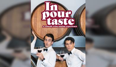 In Pour Taste: A Comedy Wine Tasting Experience