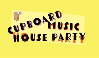 Cupboard House Party Pt.2 (alldayer - our final show)