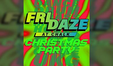 Fridaze @ Chalk | Christmas Party