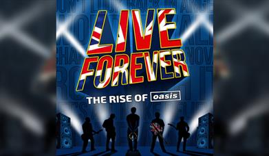 Live Forever – The Rise of Oasis