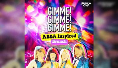 GIMME! GIMME! GIMME! ABBA Inspired Bottomless Brunch - Brighton