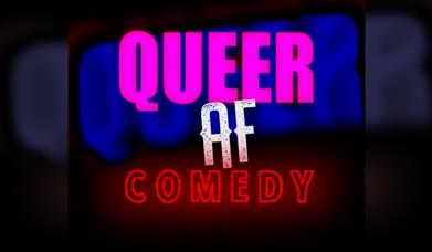 Queer Af Comedy