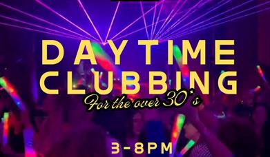 Over 30s Daytime Clubbing