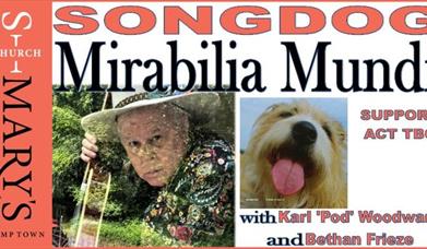 SONGDOG - with music from their latest album Mirabilia Mundi and others
