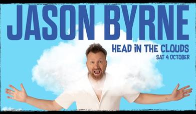 Jason Byrne: Head in the Clouds