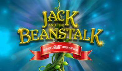 Jack and the Beanstalk: Brighton's Giant Family Panto