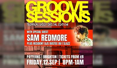 Groove Sessions: Sam Redmore (dj Set)