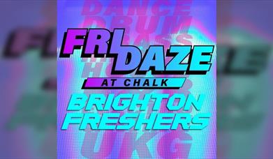 Fridaze @ Chalk | Brighton Freshers