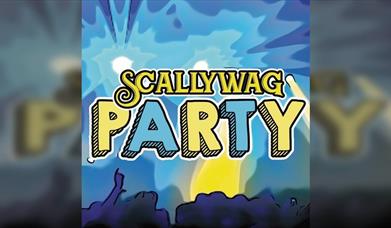 Scallywag Party - Live music and festival style club night