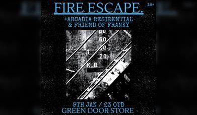 Gds Presents: Fire Escape + Arcadia Residential + Friend Of Franky