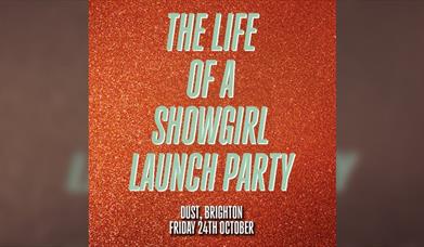 The Life Of A Showgirl