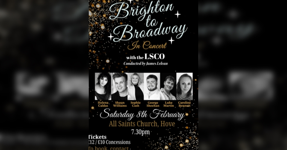 Brighton To Broadway, In Concert - Visit Brighton