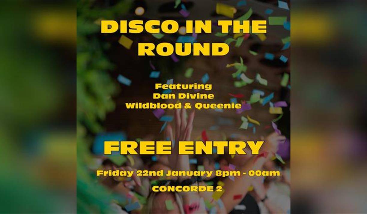 Disco in the Round