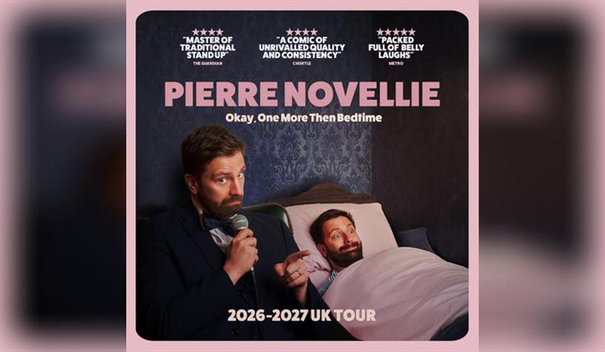 Pierre Novellie: Okay, One More Then Bedtime