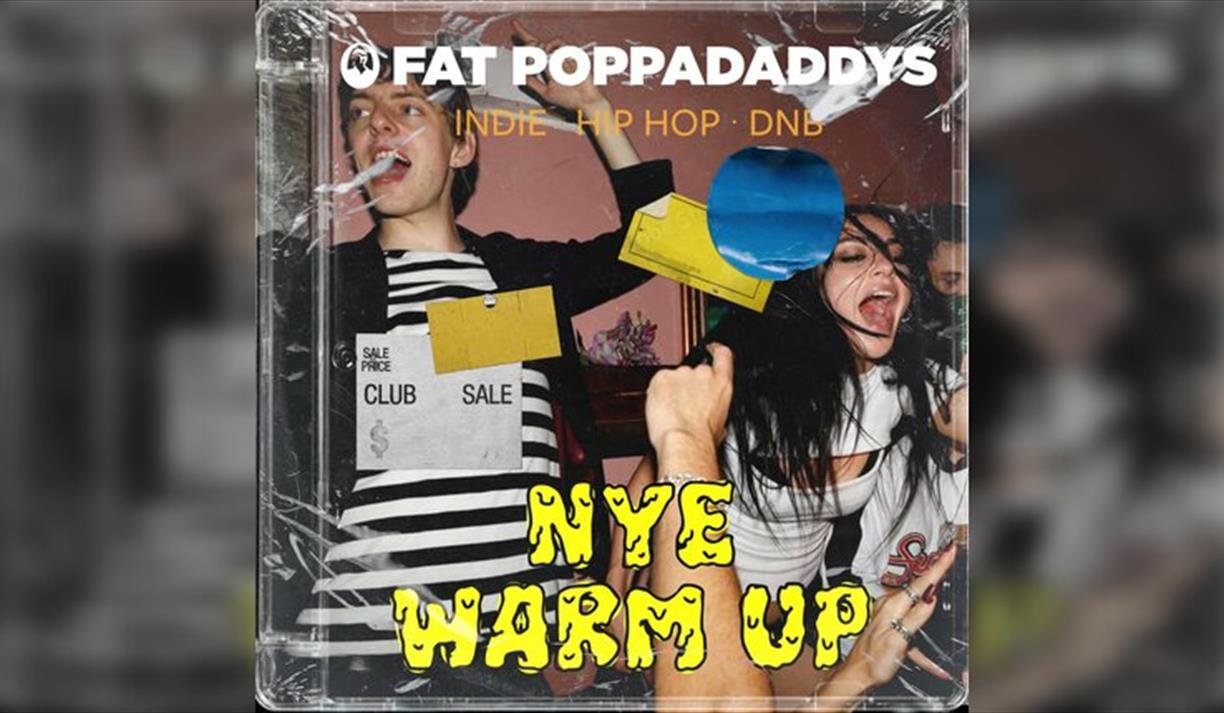 Fat Poppadaddys @ CHALK NYE Warm-Up