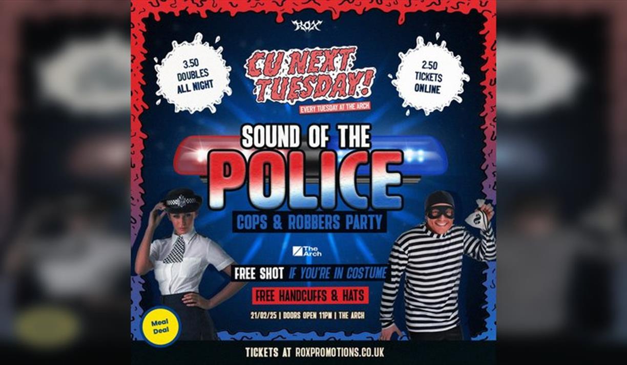 Cu Next Tuesday | Cops And Robbers Party L| 21 / 01 / 24