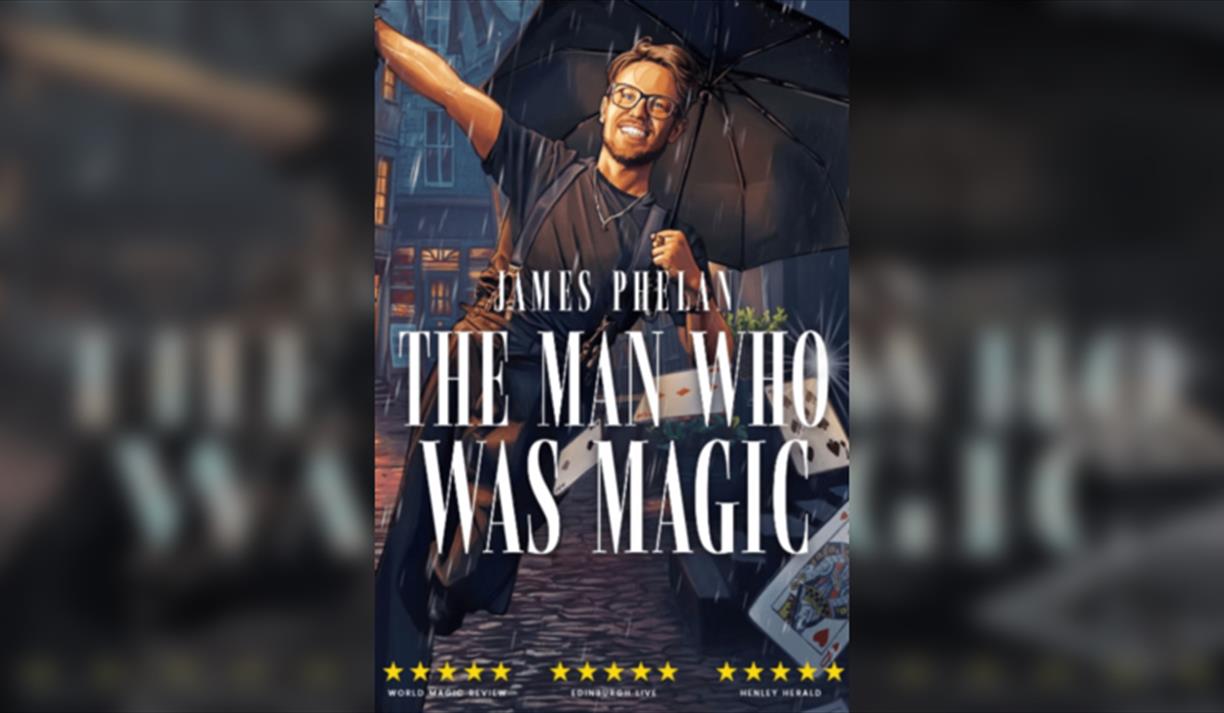 James Phelan: The Man Who Was Magic