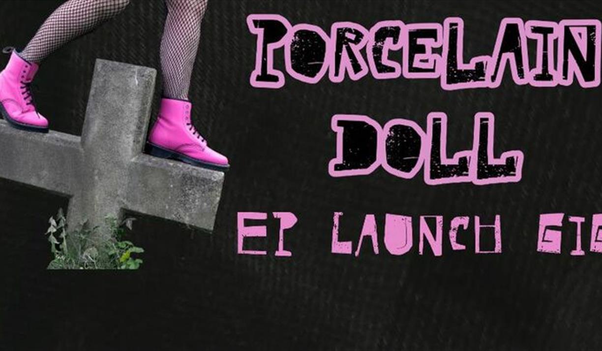 Porcelain Doll Ep Launch Gig