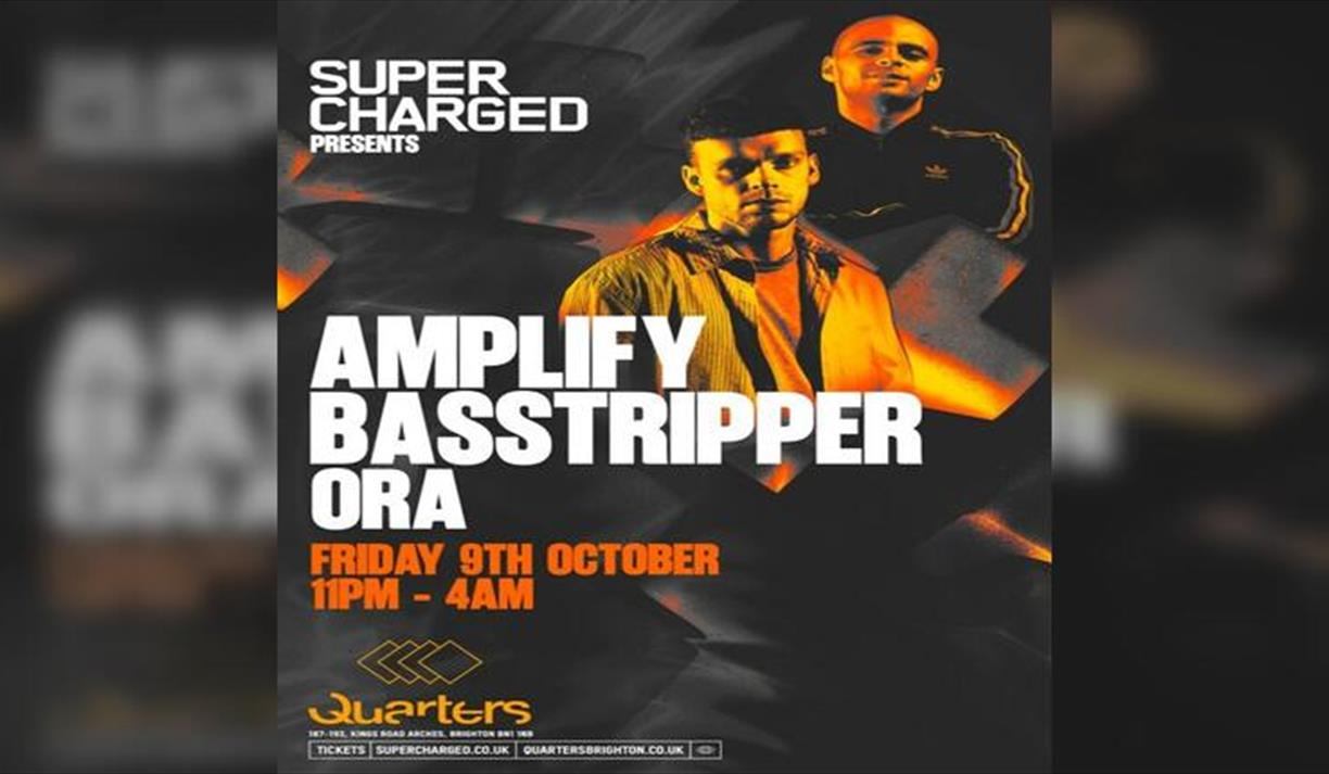 SuperCharged Presents Amplify & Basstripper
