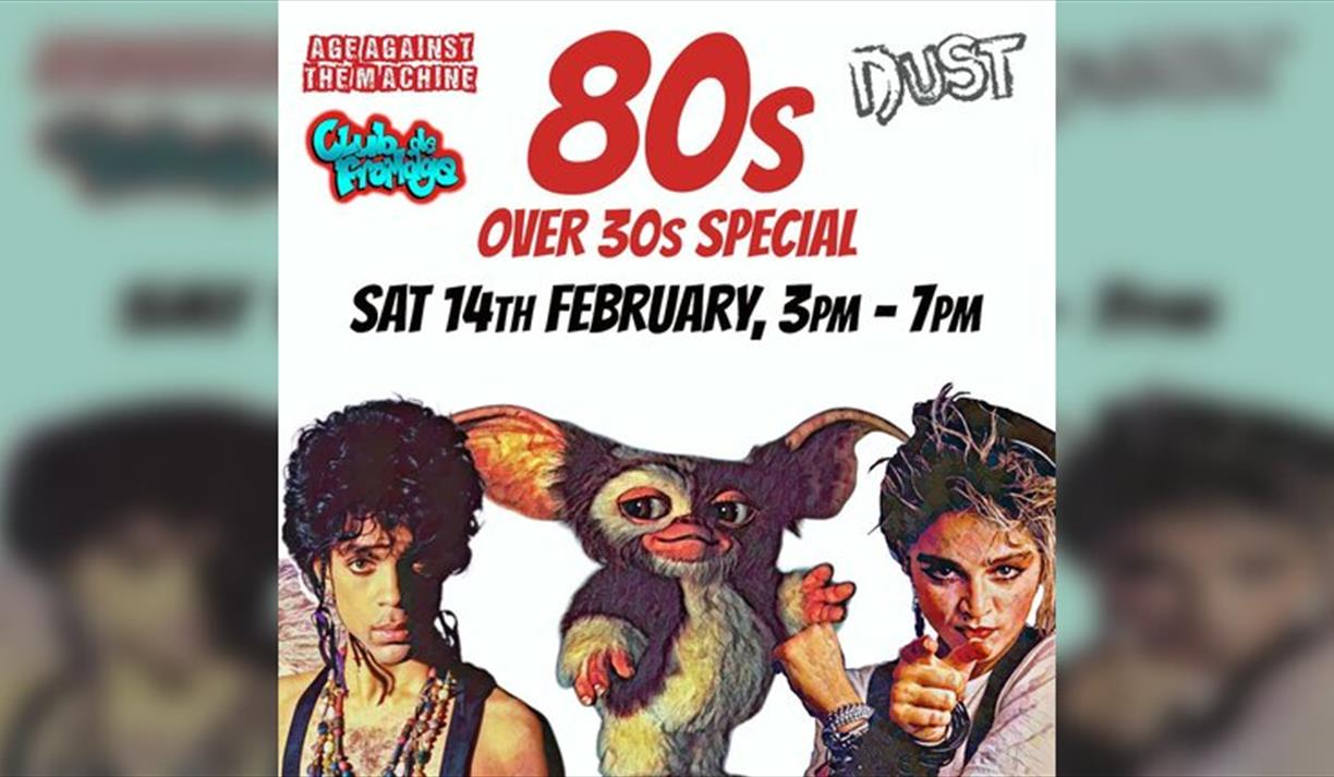 80s Special BRIGHTON: Age Against The Machine 30+ Daytime Party