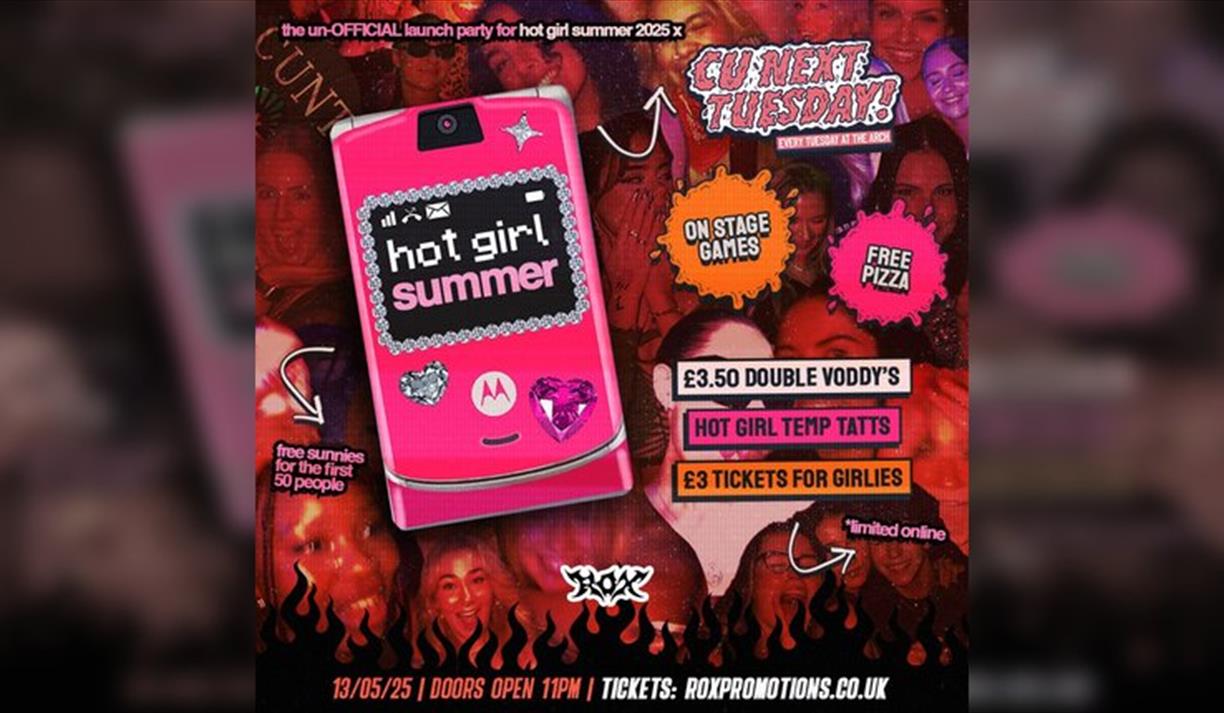 Cu Next Tuesday | Hot Girl Summer | 13 / 05 / 2025