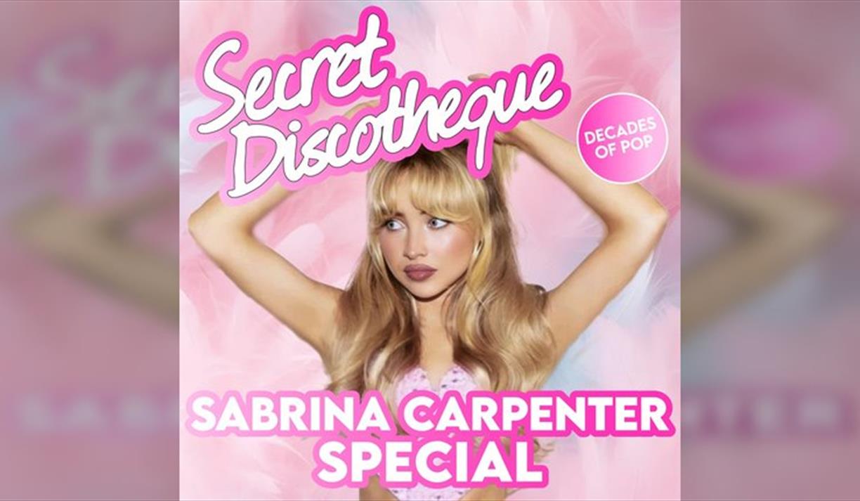 Secret Discotheque @ CHALK | Sabrina Carpenter Special