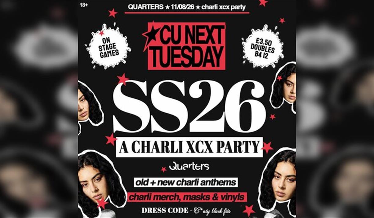 CU Next Tuesday SS26 - Charli XCX Party